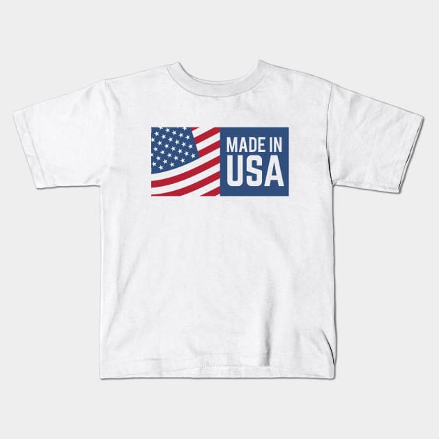 MADE IN USA Kids T-Shirt by kani